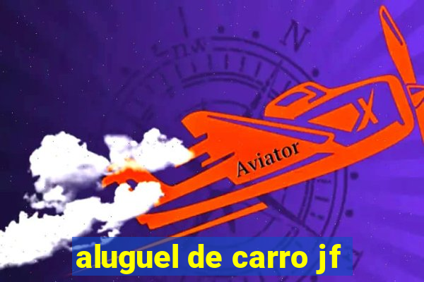 aluguel de carro jf